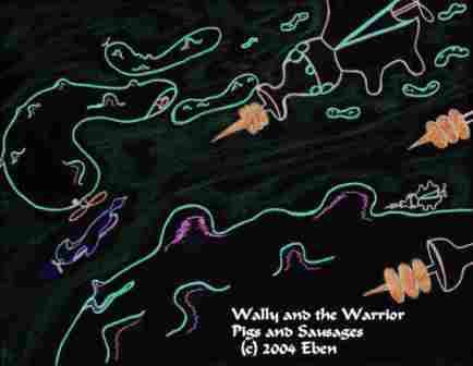 Wally and the Warrior Pigs and Sausages
